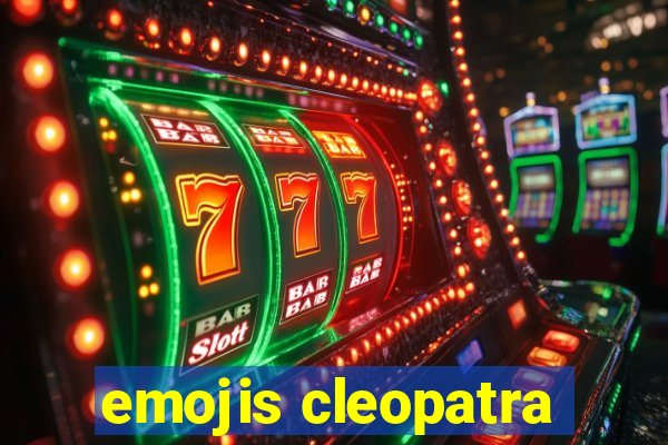 emojis cleopatra